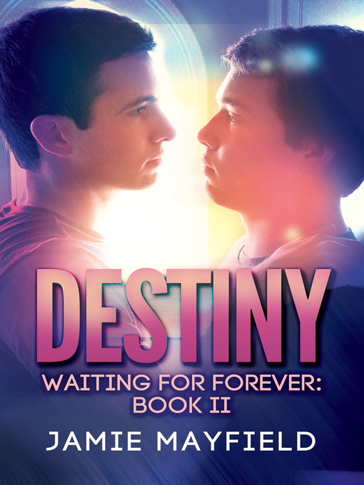 Title details for Destiny by Jamie Mayfield - Available